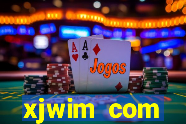 xjwim com plataforma login